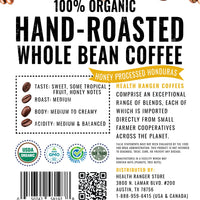 100% Organic Hand-Roasted Whole Bean Coffee (Honey Processed Honduras) 12oz, 340g